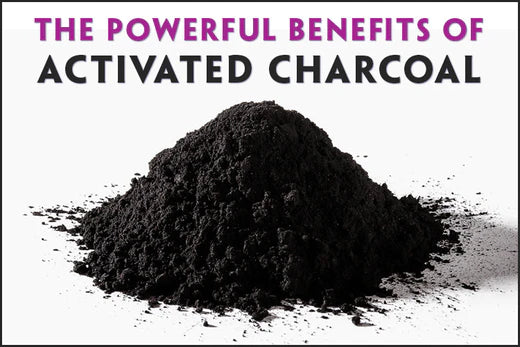 The Powerful Benefits of Activated Charcoal